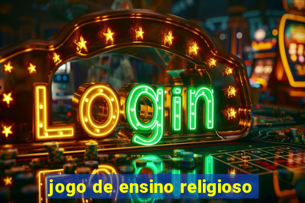 jogo de ensino religioso